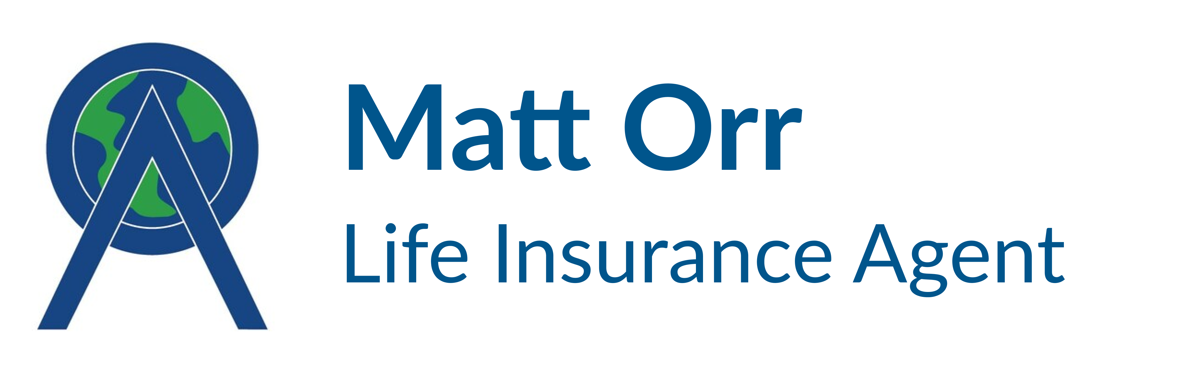 Matt Orr, Life Insurance Agent